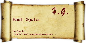 Hadl Gyula névjegykártya